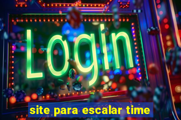 site para escalar time